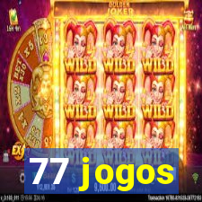 77 jogos